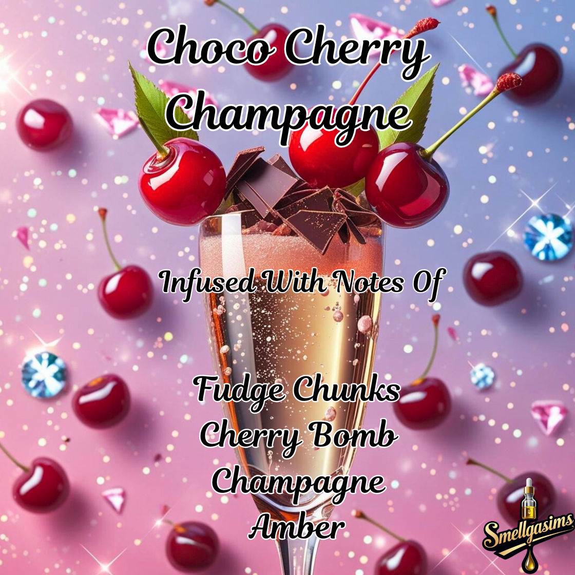 Choco 🍫Cherry 🍒Champagne🍾